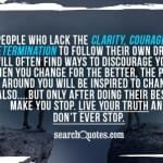 throw away your fear and start living your dreams