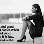 The Universal Law Is Taking Care of You