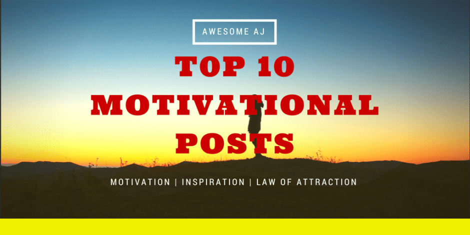 top 10 motivational posts
