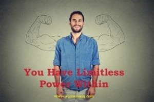 You have limitless power
