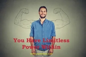 You have limitless power