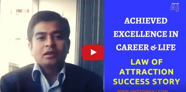 How Anand Achieved Excellence In His Career Using The Law of Attraction