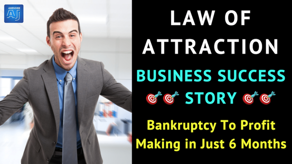 law of attraction business success story