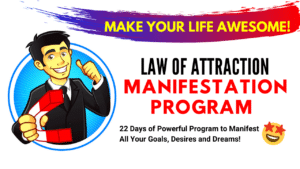 Law of Attraction Manifestation Program - Make Your Life Awesome