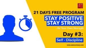 STAY POSITIVE STAY STRONG Day 3