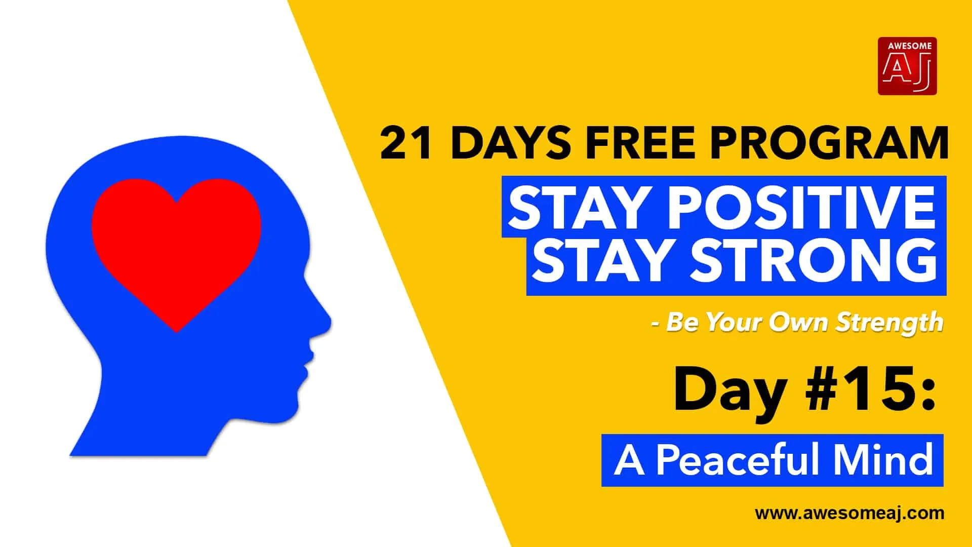 STAY POSITIVE STAY STRONG Day 15