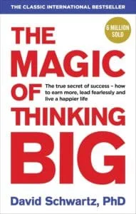 Magic of Thinking Big Book